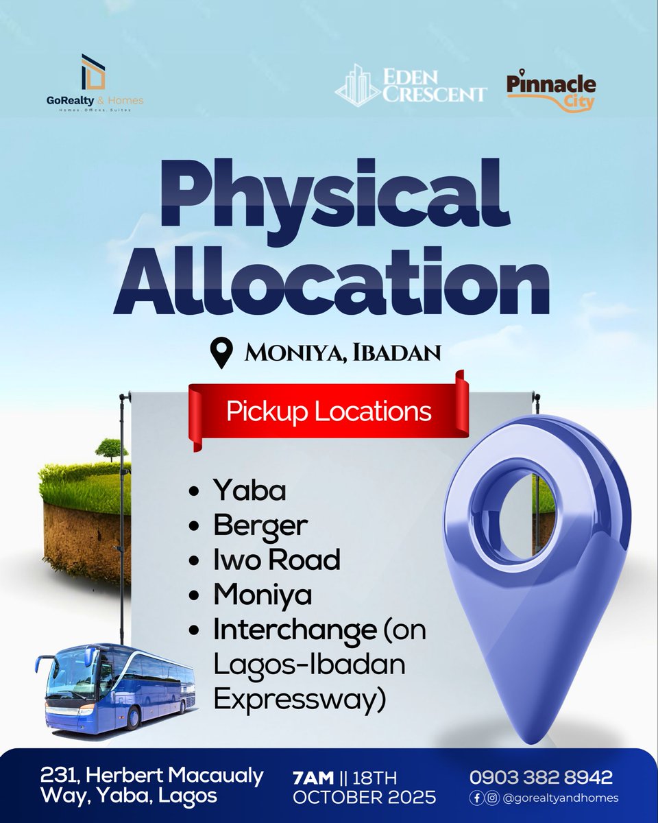gorealtyandhome's tweet photo. Ready for the journey? 
Here are the pick-up locations for our Pinnacle City &amp; Eden Crescent Allocation happening this Saturday, 18th October, 2025.
Be on time,you don’t want to miss this exciting road to land ownership! 
#GoRealtyAndHomes #PinnacleCity #EdenCrescent #Allocation https://t.co/qsJB0juZsV