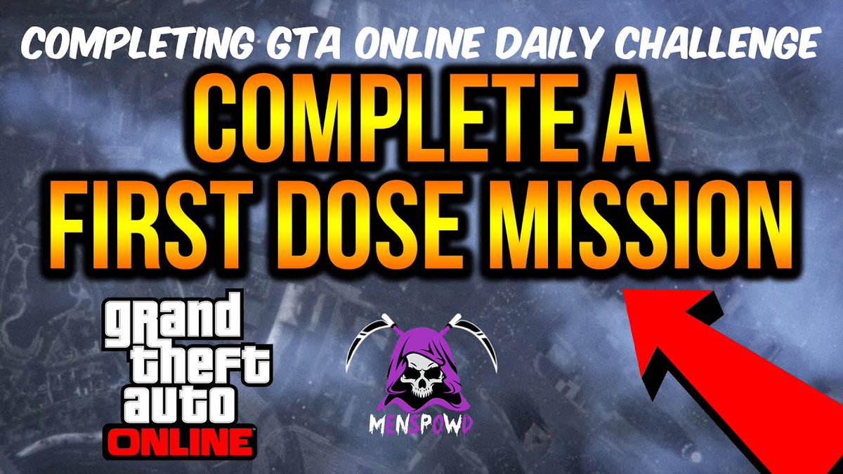 MenSpowd's tweet photo. 🔷Today's 1st #GTAOnline Daily Challenge is COMPLETE A FIRST DOSE MISSION
https://t.co/EK9QkdkVkW

🔷Other Daily Challenges:
https://t.co/TBmjWKhN2O https://t.co/mXJoKnfSmw