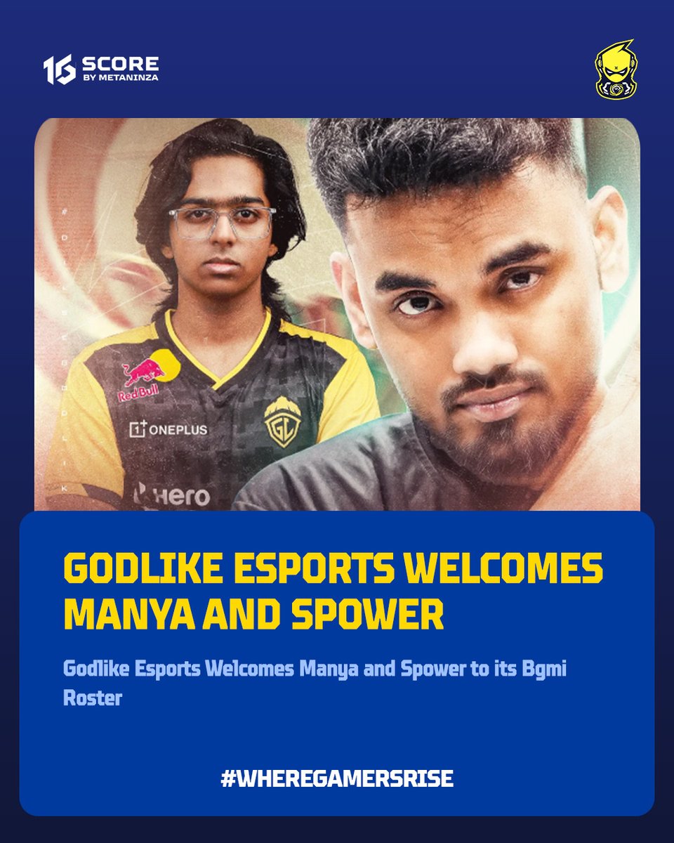 metaninzaesp's tweet photo. 🔥 Roster just got stacked!
Godlike Esports brings in Manya and Spower for their BGMI roster!
Do you think this duo can bring back the Godlike dominance? 👀

#BGMI #GodlikeEsports #EsportsNews #BGMIIndia #GamingUpdates #Metaninza #WhereGamersRise #16SCORE https://t.co/oyQYm2cKfX