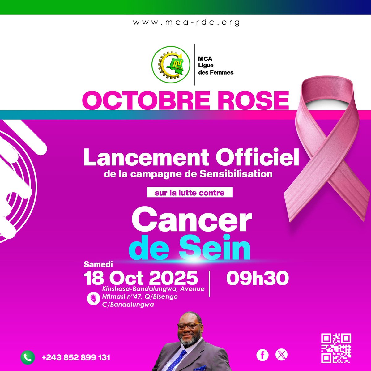 #RDC #MCA
Ce samedi 18 octobre, lancement officiel de la campagne de sensibilisation à la lutte contre le cancer de sein.
Ça se passera au siège du MCA.
Accès libre.