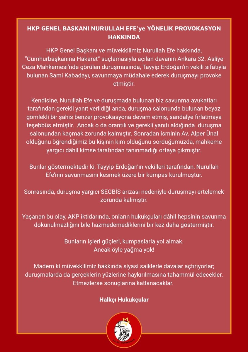 #AÇIKLAMA

HKP GENEL BAŞKANI VE MÜVEKKİLLİMİZ NURULLAH EFE’ye YÖNELİK PROVOKASYON HAKKINDA..