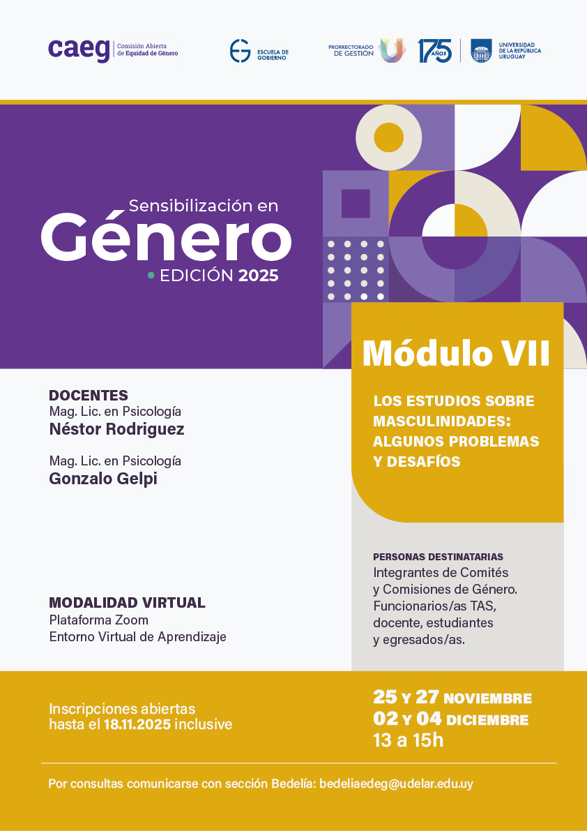 📢Ciclo Modular de Sensibilización de Género

✍️Inscribite al Módulo VII "Los estudios sobre masculinidades: algunos problemas y desafíos"

🔎Más info: bit.ly/4nViX5Q
