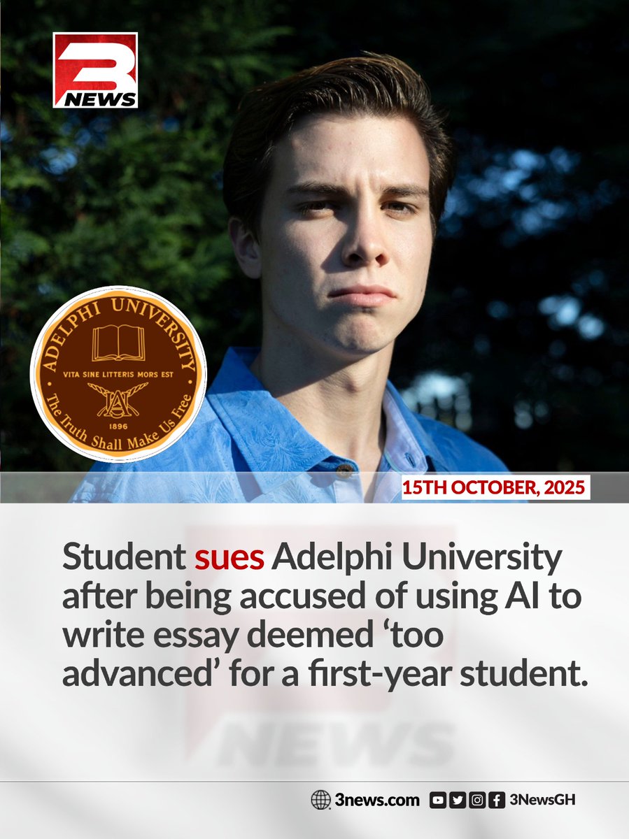 tv3_ghana's tweet image. A student is taking legal action against Adelphi University after being accused of using AI to write an essay deemed "too advanced."
#3NewsGH #TV3GH