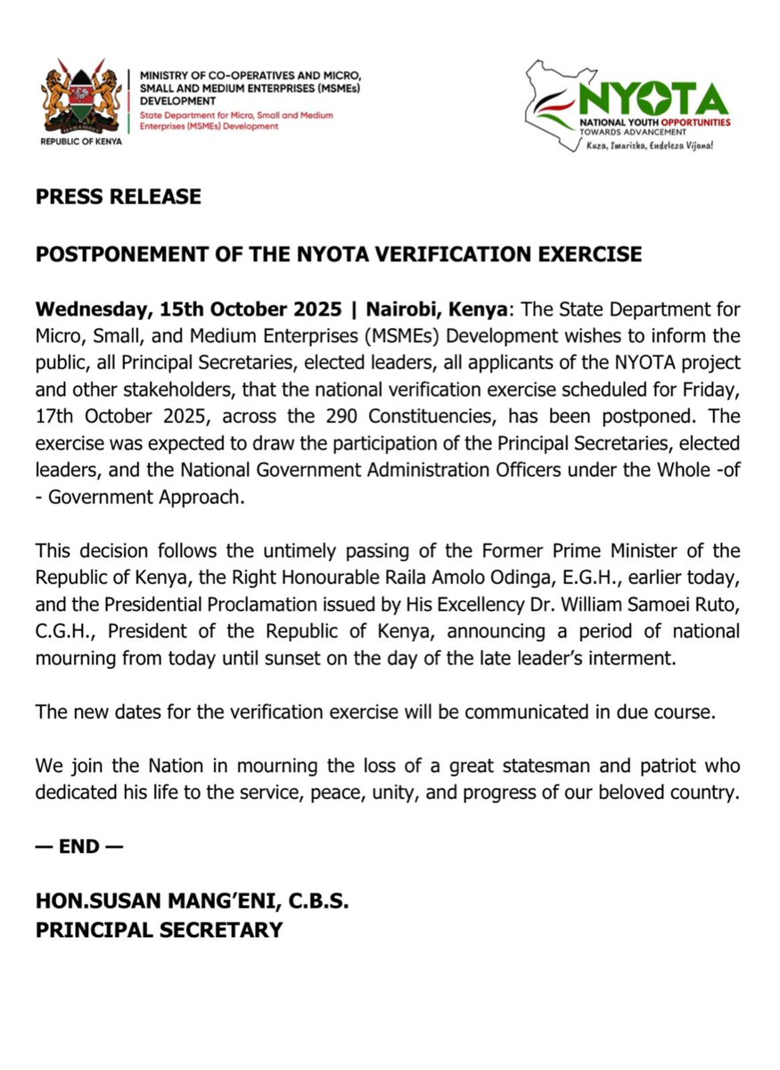 PRESS RELEASE

POSTPONEMENT OF THE NYOTA VERIFICATION EXERCISE.

Wednesday, 15th October 2025 | Nairobi, Kenya: The State Department for Micro, Small, and Medium Enterprises (MSMEs) Development wishes to inform the public, all Principal Secretaries, elected leaders, all