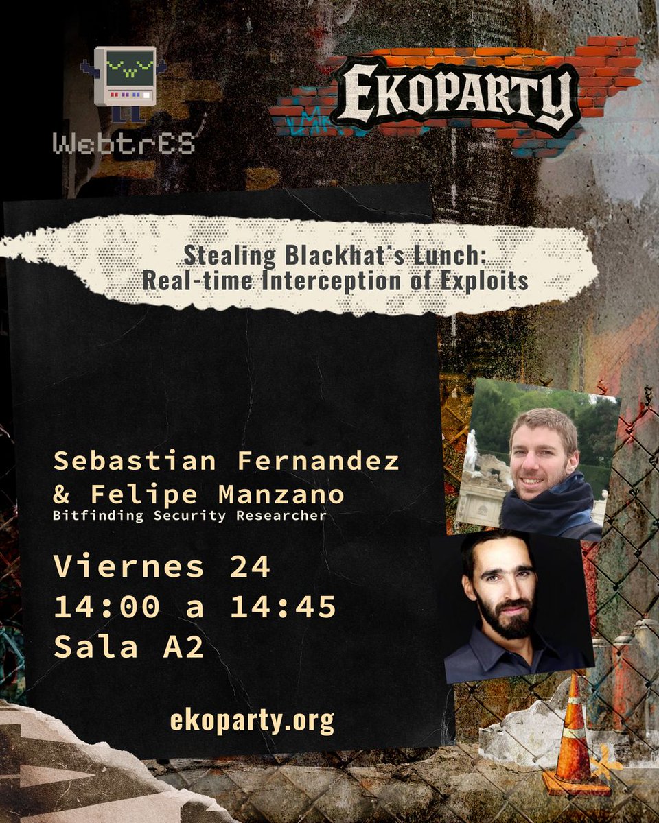 webtresclub's tweet image. 🗣️ &quot;Stealing Blackhats&apos; Lunch: Real-time Interception of Exploits&quot;
@snfernandez y @feliam de @bitfinding

🗓️ Viernes 24 de 14:00 a 14:45 
📍 Sala A2, CEC - Buenos Aires
#EKO2025

Every year, blackhats spend weeks preparing the &quot;perfect&quot; exploit, carefully crafting their attack…