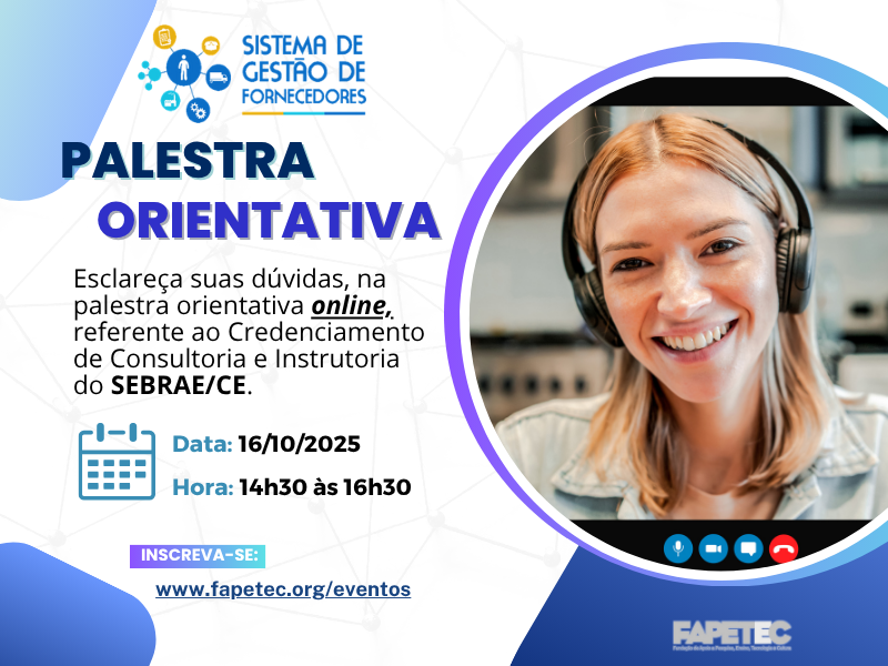 fapetec's tweet photo. PALESTRA ORIENTATIVA (ONLINE) SGF SEBRAE/CE (11° Chamada)
Informamos que será realizada a Palestra Orientativa (online) sobre o Credenciamento SGF/CE
Os interessados deverão se inscrever através do portal da FAPETEC – https://t.co/rHU7l4Mt2X
Data: 16/10/25 das 14h30 às 16h30 https://t.co/Qb136rXYuT