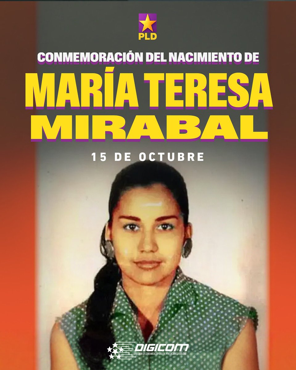 🌸 En esta fecha conmemoramos el natalicio de María Teresa Mirabal, una de nuestras heroínas nacionales.

Su valentía y sacrificio, junto a sus hermanas, se convirtieron en símbolo eterno de resistencia y dignidad para el pueblo dominicano. 💜🇩🇴

Desde #DIGICOMPLD honramos su