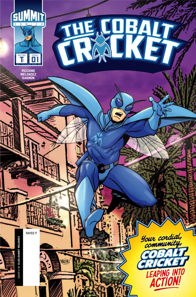 new hero alert! meet THE COBALT CRICKET! 🦗

he's protecting Karl's Bay, FL. he jumps over 250 ft, lifts 1,000 lbs, and uses a sonic CHIRP!

created by Sebastian Piccione &amp; Elias Melendez. catch him in Pinnacle #1! sign up for updates: readsumm.it

#SummitComics