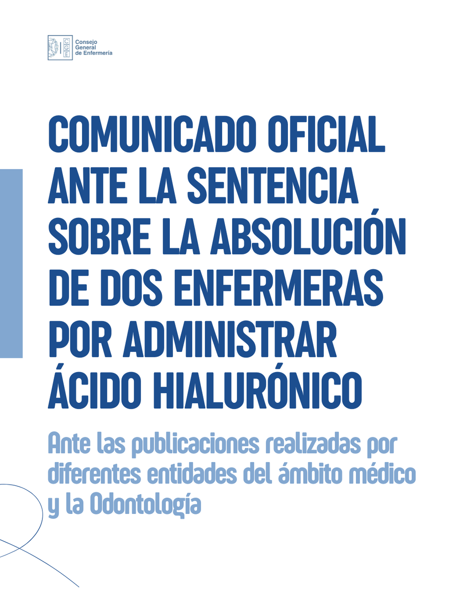 🔴 Comunicado oficial ante la sentencia sobre la absolución de dos enfermeras por administrar ácido hialurónico
