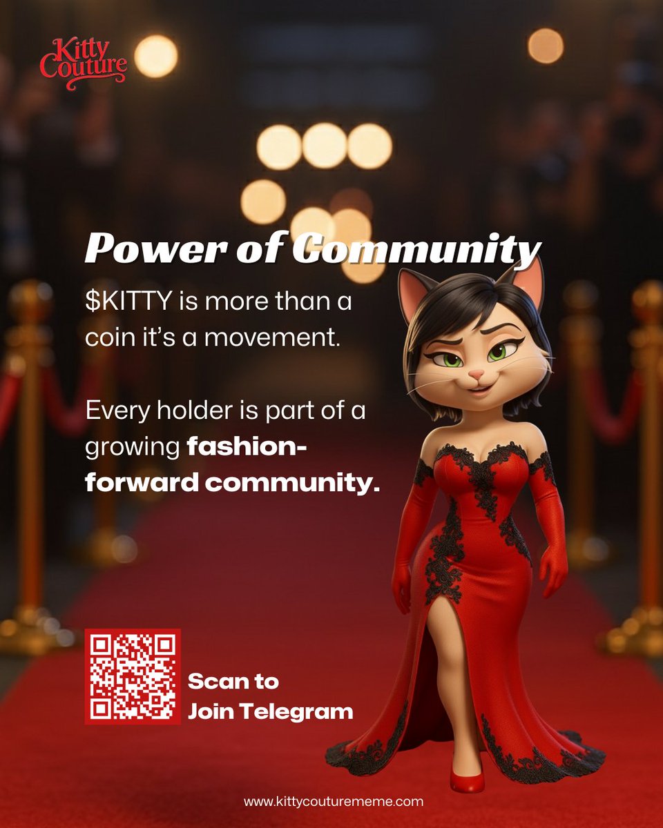 bossbabekitty's tweet image. Join the $KITTY movement! It&apos;s not just a coin; it&apos;s a community of style and innovation. Be part of something bigger! 💖 

#PowerOfCommunity #KITTYCoin #FashionForward #CryptoFam #JoinTheMovement
