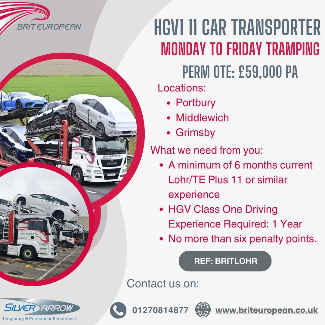 We’re hiring HGV1 11 Car Transporter Drivers!
Locations: Portbury, Middlewich, or Grimsby
Requirements: Minimum 6 months LOHR/TE Plus 11 (or similar) experience.
Interested? Apply online at briteuropean.co.uk or call 01270 814877 to join our team.