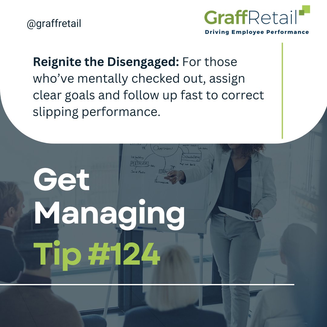 graffretail's tweet image. Got team members who’ve mentally checked out?  It’s time to reignite their focus. Set clear goals, follow up fast, and remind them their performance matters.
Want proven strategies to re-engage your team? Visit graffretail.com
 
#GetManagingTips #RetailLeadership