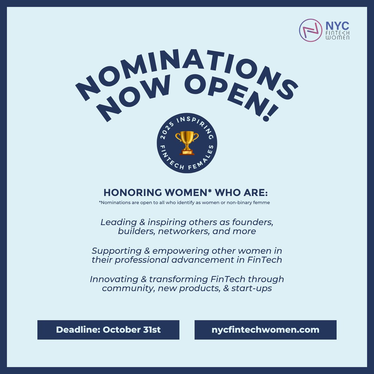 NYCFintechWomen's tweet photo. ICYMI: Nominations for Inspiring Fintech Females 2025 are NOW OPEN! Kick off your Wednesday by nominating one inspiring woman in fintech for #IFF2025

https://t.co/hYYnnuRUKb https://t.co/w4RnOKs0na