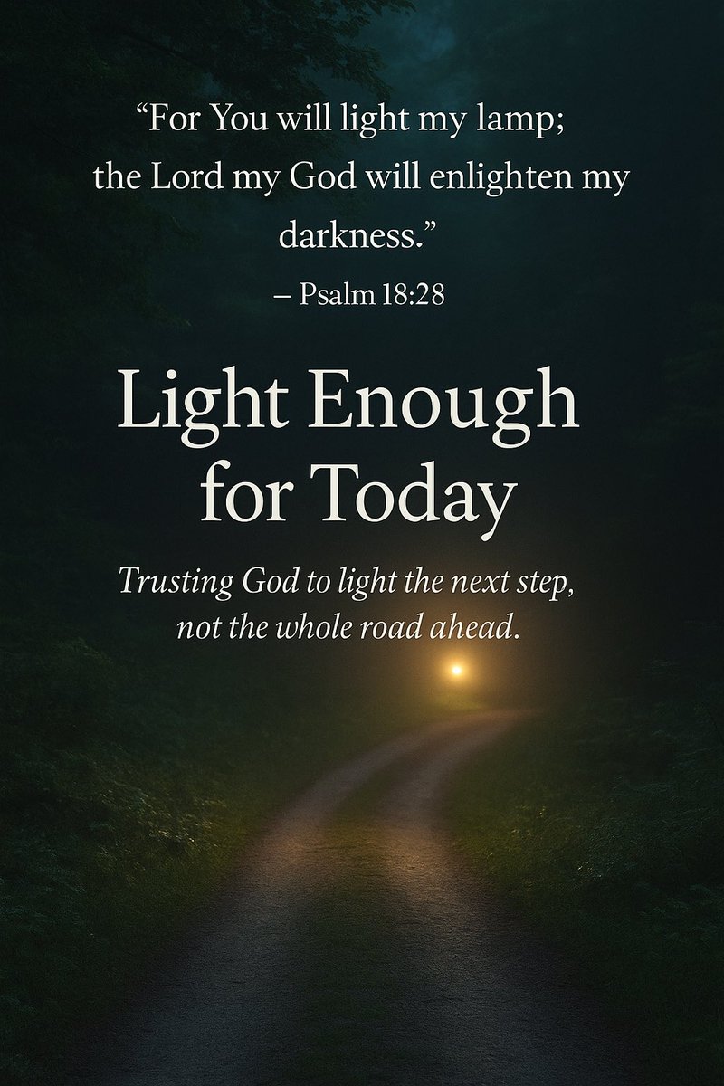 shawnbrown's tweet photo. Even in the dim places, God gives light enough for today. We don’t need to see the whole road—only the next step. When we slow down, give thanks, and trust His timing, we begin to notice… https://t.co/9Zx4vPkFlA https://t.co/pz5o3lbRsa
