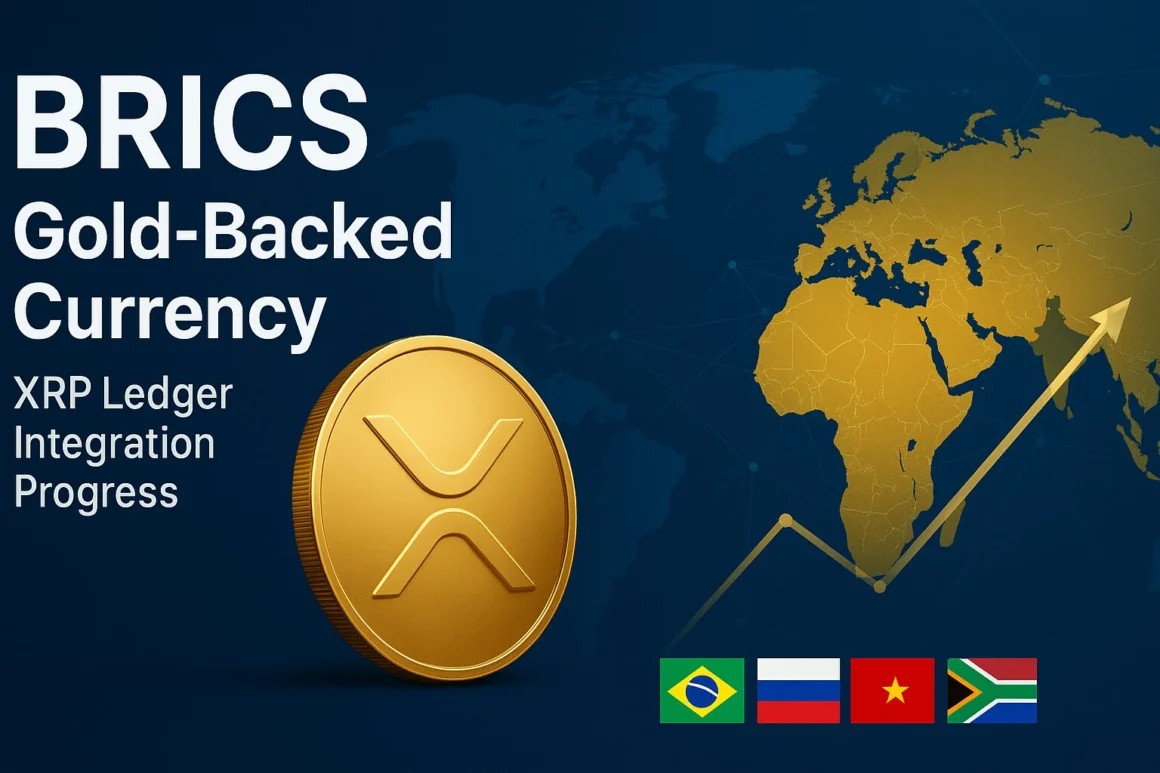 🚨BOOM🚨BRICS Currency Backed by Gold and XRP: Impressive Progress The  consistent references to XRPL in policy documents are clear. They indicate  that BRICS XRP development has pioneered multiple essential focus areas for