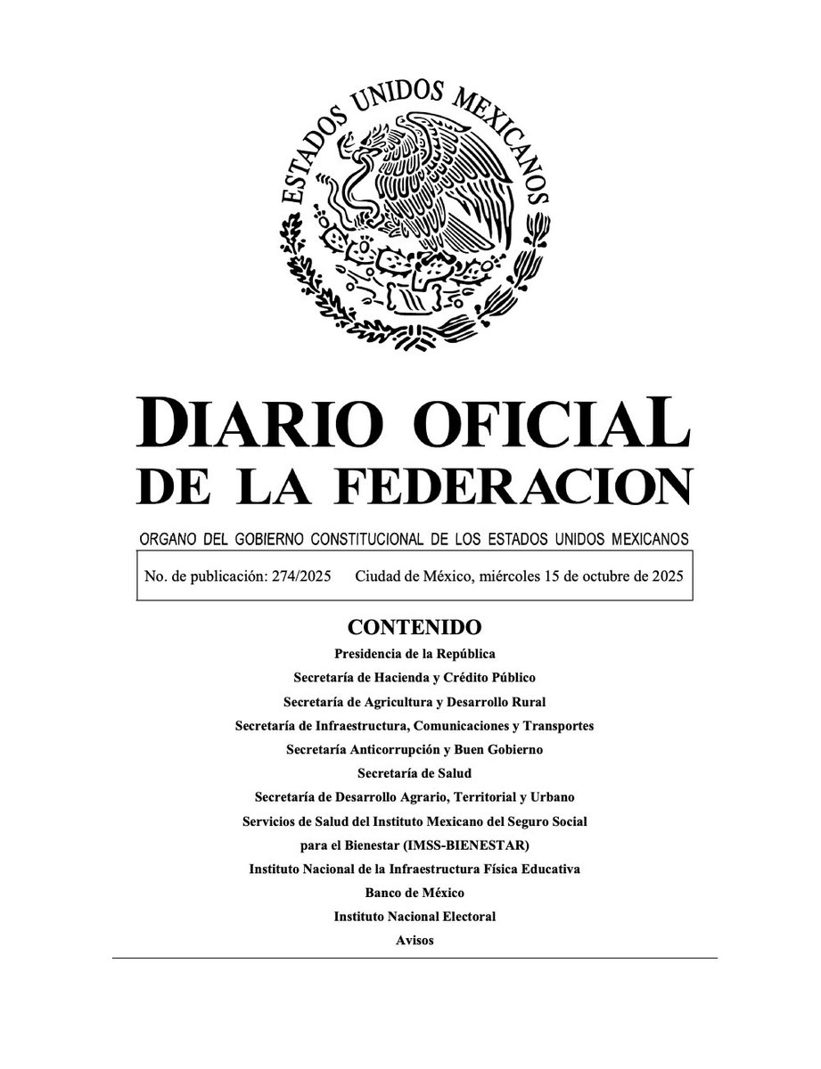 OJN_SEGOB's tweet photo. 📜 Diario Oficial de la Federación @DOF_SEGOB
15-10-2025 Edición Matutina
👉 https://t.co/kUqYvzVo4w
@SEGOB_mx 
.
.
. 
#DOF #México
#15DeOctubreDe2025   
#OrdenJurídicoNacional
#OJN https://t.co/zUA7SD421h