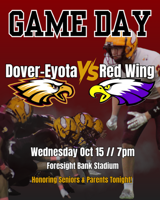 *** GAME DAY ALERT *** The last regular season game is tonight at home vs. Red Wing. It's also Senior &amp; Parents night. Let's fill the stand and cheer on our Eagles. GO EAGLES!!