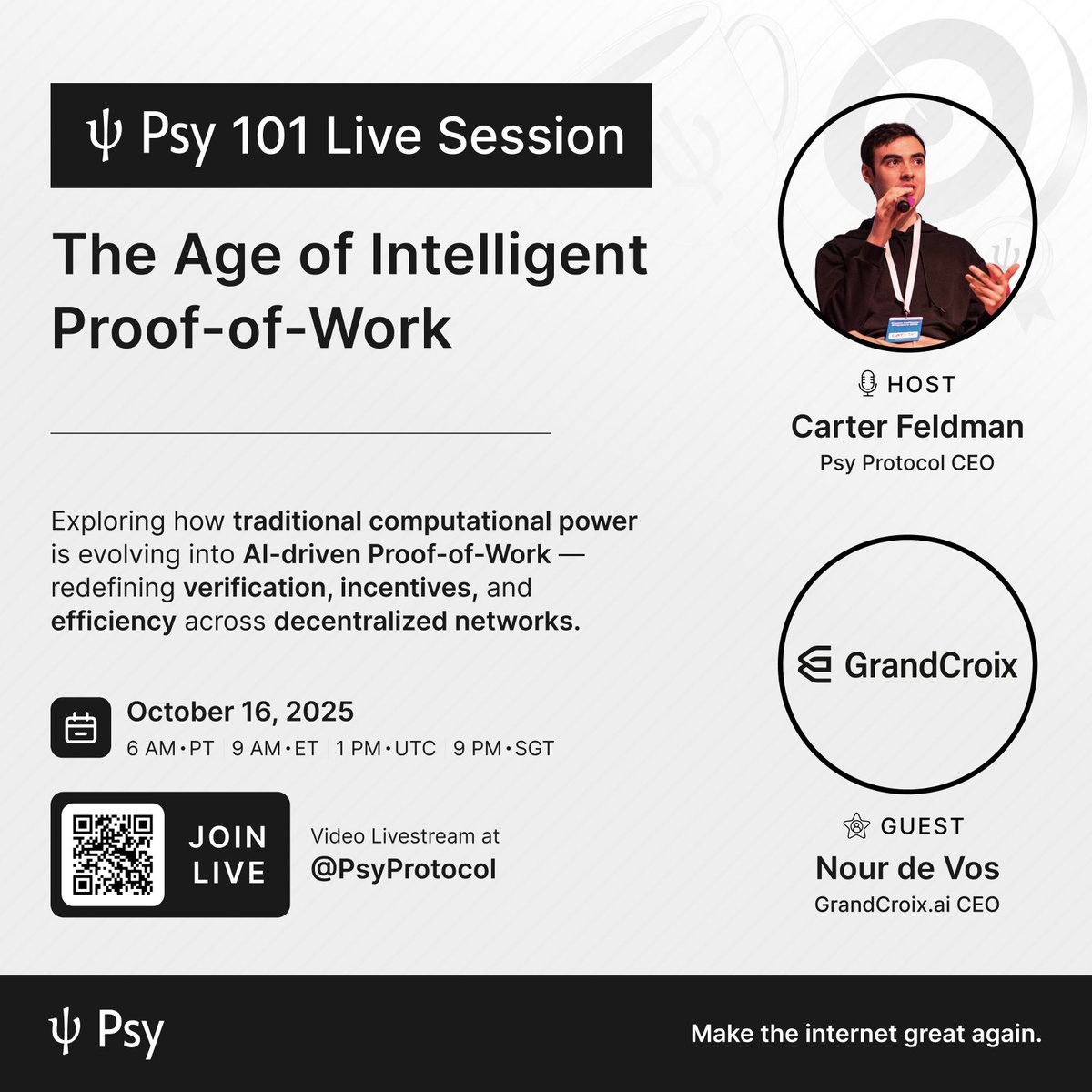 PsyProtocol's tweet image. What if Proof-of-Work could think?
@cmpeq & Nour de Vos (GrandCroix.ai CEO) explore the shift from brute computation to intelligent consensus โ where machines donโt just compute, but reason.
๐ Oct 16
โฐ 6AM PT / 9AM ET
๐ฅ Livestream on X: x.com/i/broadcasts/1โฆ
