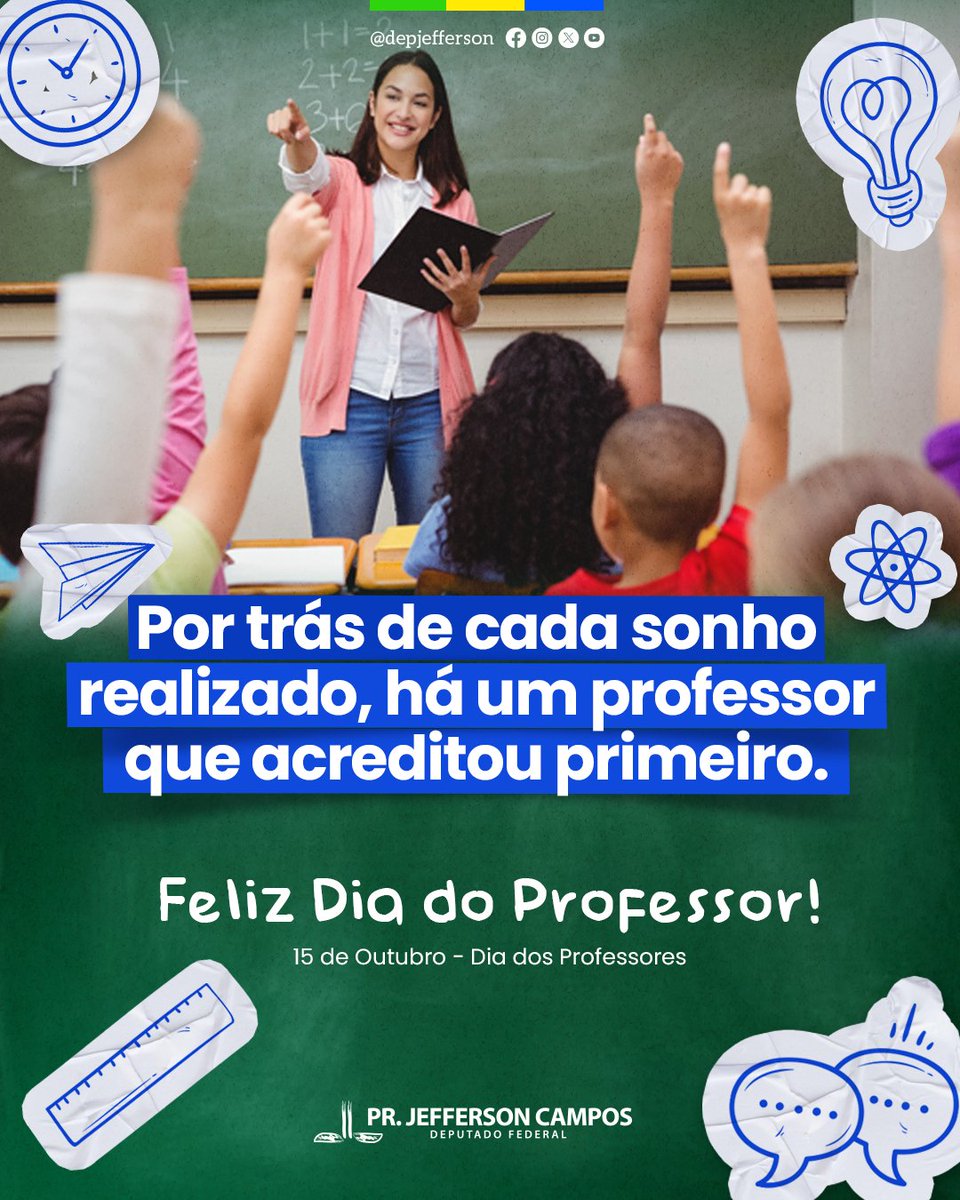 DepJefferson's tweet photo. Por trás de cada sonho realizado existe um professor que acreditou primeiro. 

Neste dia, nossa gratidão a todos os educadores que, com amor e compromisso, fazem a diferença na vida de milhões de brasileiros. Que Deus continue abençoando a missão de cada professor ! 🙏❤️ https://t.co/98pYX6JgNg