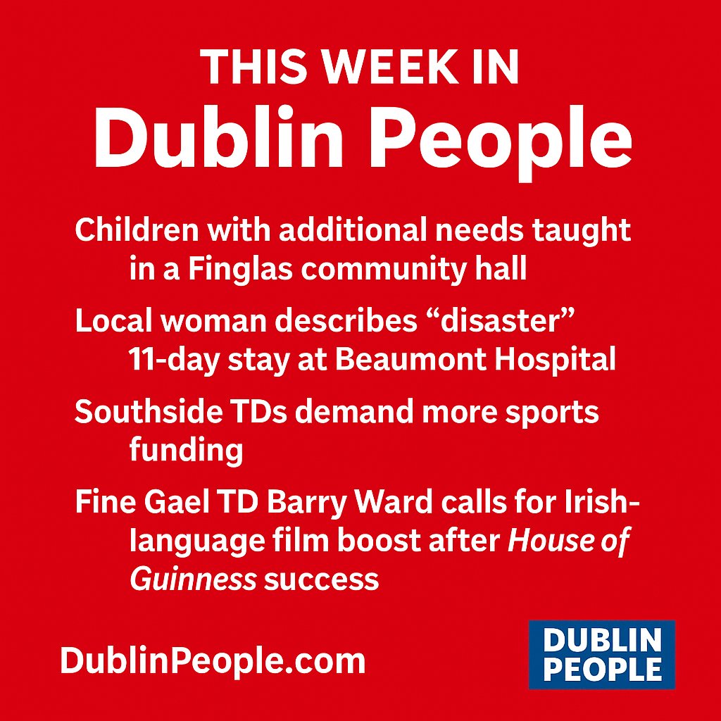 This week in Dublin People 🗞️
🏫 Children with additional needs taught in a Finglas hall
🏥 11-day “disaster” stay at Beaumont
⚽ Southside TDs push for more sports funding
🎬 Barry Ward seeks Irish-language film boost
Read ⬇️ 
tinyurl.com/yc7fjz33
