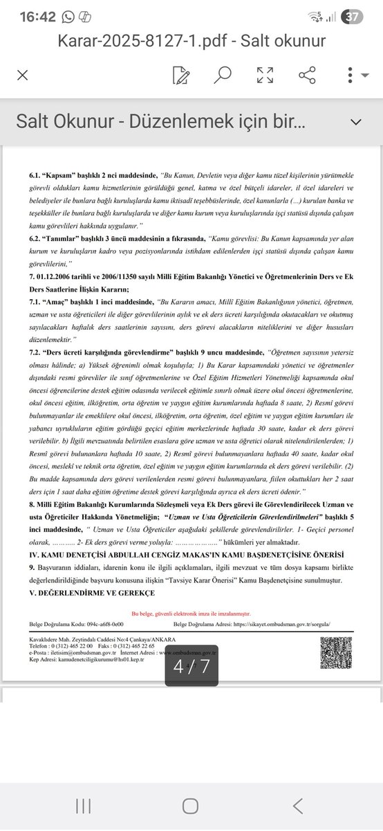Usta öğreticilere bir destekte Kamu denetçilerinden geldi. Yıllardır Vermiş olduğumuz mücadelemize örgütlü bir şekilde devam etmemiz için umuyoruz ki Milli Eğitim Bakanlığı, T.B.M.M. Ve Çalışma Bakanlığımızda olur vererek desteklerini biz Usta öğreticilere gösterirler.