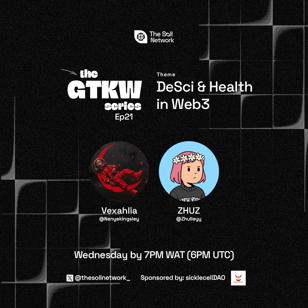 thesollnetwork_'s tweet image. GM TSN ✊
Another Wednesday, another episode
Still The GTKW Series with sauce
Connect with builders in Decentralized Science & Health.
DeSci & Health in Web3 can be simplified!
Come learn about how DeSci;
•accelerates medical research
•makes clinical data transparent & safe