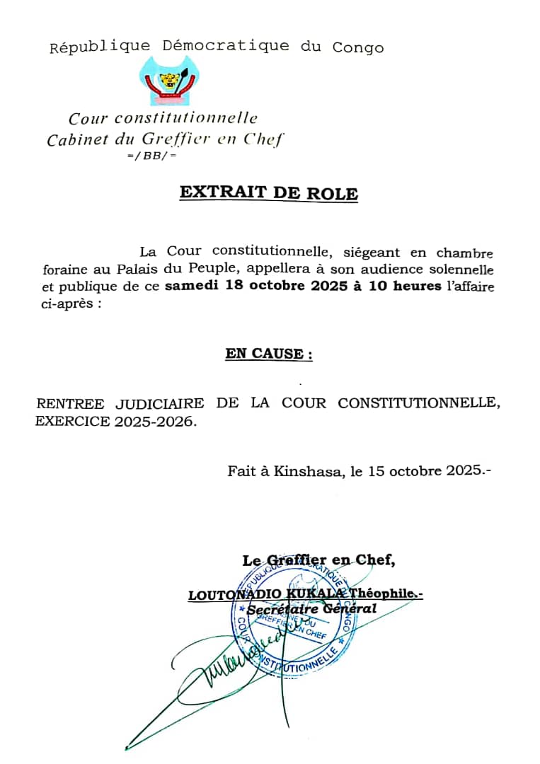 LePotentiel_rdc's tweet image. 🇨🇩⚖️ RDC | Rentrée judiciaire 2025-2026
La Cour constitutionnelle tiendra son audience solennelle de rentrée ce samedi 18 octobre 2025 à 10h, au Palais du Peuple à Kinshasa, selon l’extrait de rôle officiel. #RDC #Justice #CourConstitutionnelle
