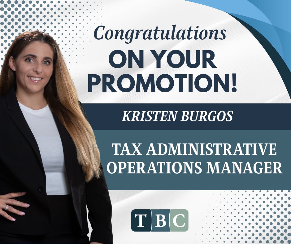 TBC_CPAs's tweet image. We are excited to announce that Kristen Burgos has officially been promoted to the position of Tax Administrative Operations Manager!

Join us in celebrating this well-earned achievement! 🎉👏