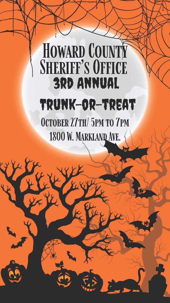 🎃 3rd Annual Trunk or Treat – Howard County Sheriff’s Office 👻 ocv.im/1kKa6ET