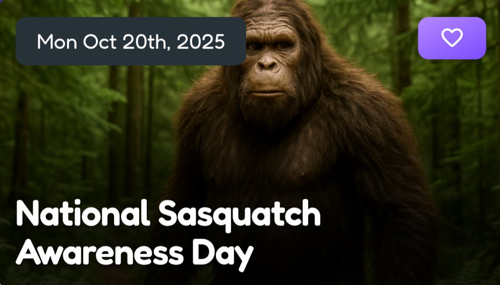 sharlyn1121's tweet image. Happy #wyrdwednesday 
Did you know there is an official #Sasquatch Awareness Day? Gunny wanted me to share the 🖇️:
National Sasquatch Awareness Day (October 20th) | Days Of The Year share.google/Qj08jmk3nD69oJ…
