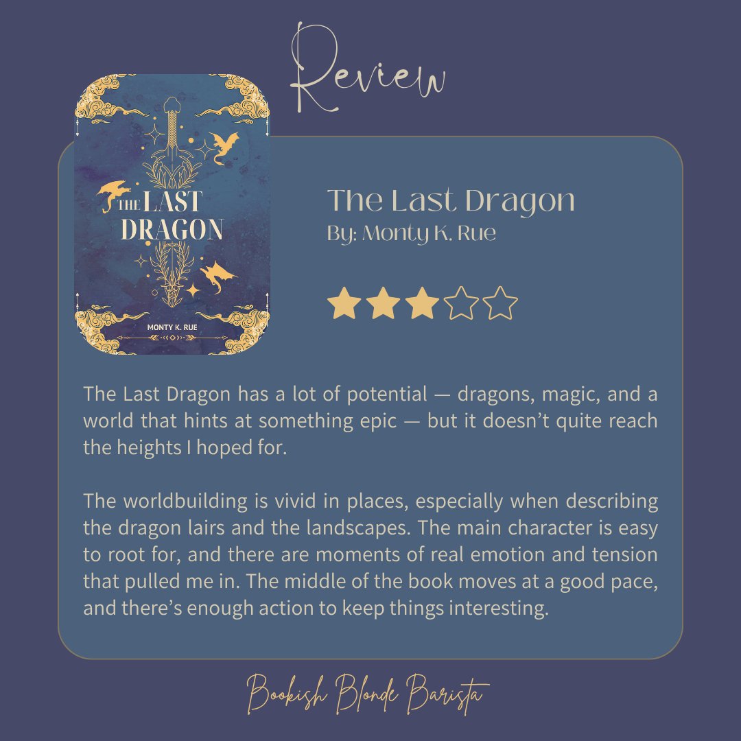 bookishbb's tweet image. ⭐️⭐️⭐️ Review for The Last Dragon 🐉
Gorgeous world, solid characters, but pacing issues and predictable twists kept it from soaring. Still a fun read for dragon lovers! #BookReview #FantasyBooks #TheLastDragon