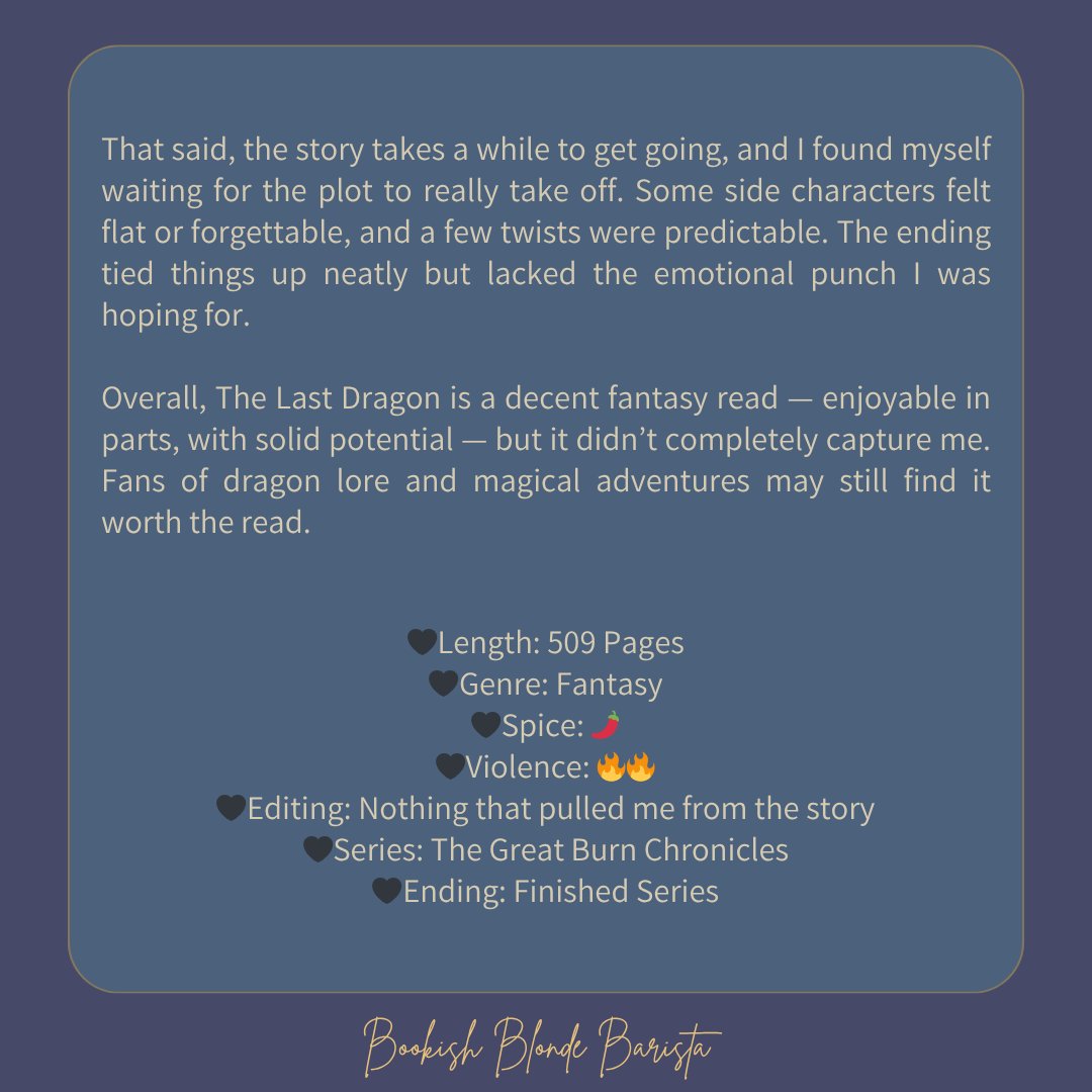 bookishbb's tweet image. ⭐️⭐️⭐️ Review for The Last Dragon 🐉
Gorgeous world, solid characters, but pacing issues and predictable twists kept it from soaring. Still a fun read for dragon lovers! #BookReview #FantasyBooks #TheLastDragon