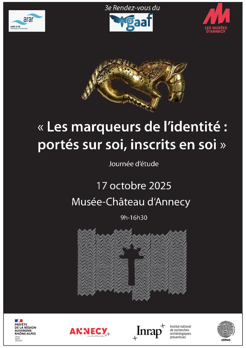 Éveha (@eveha_archeo) on Twitter photo Qu’est-ce qui défini l’identité d’un défunt ?
Le château d’Annecy accueille le 3e rendez-vous du Groupe d’Anthropologie et d’Archéologie Funéraire sur le thème « Les marqueurs de l’identité : portés sur soi, inscrits en soi ».
➡️ rb.gy/16h8sm
#GAAF #archéologie #eveha Qu’est-ce qui défini l’identité d’un défunt ?
Le château d’Annecy accueille le 3e rendez-vous du Groupe d’Anthropologie et d’Archéologie Funéraire sur le thème « Les marqueurs de l’identité : portés sur soi, inscrits en soi ».
➡️ rb.gy/16h8sm
#GAAF #archéologie #eveha