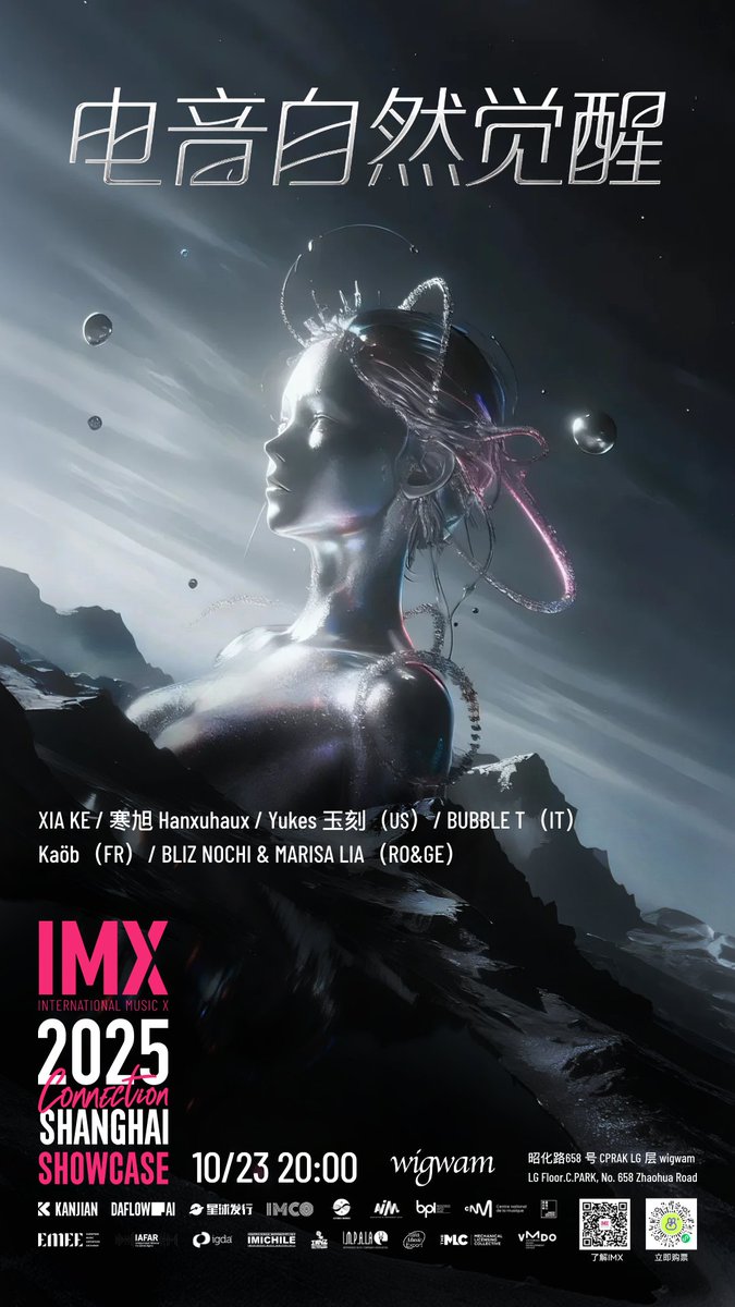 IMX Shanghai 2025 presents the 'Natural Awakening' electronic showcase, featuring an international lineup including Kaöb, Bliz Nochi &amp; Marisa Lia, and more on October 23 at wigwam Shanghai.

🔗 Full details: bit.ly/3KQTiN6

#IMXShanghai #IMX2025 #ElectronicMusic