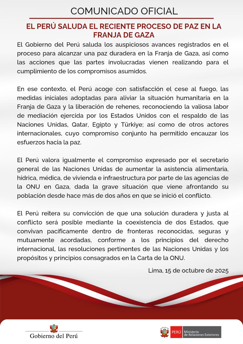 📄Comunicado Oficial 039-25: El Perú saluda el reciente proceso de paz en la Franja de Gaza.

👉gob.pe/es/n/1264249