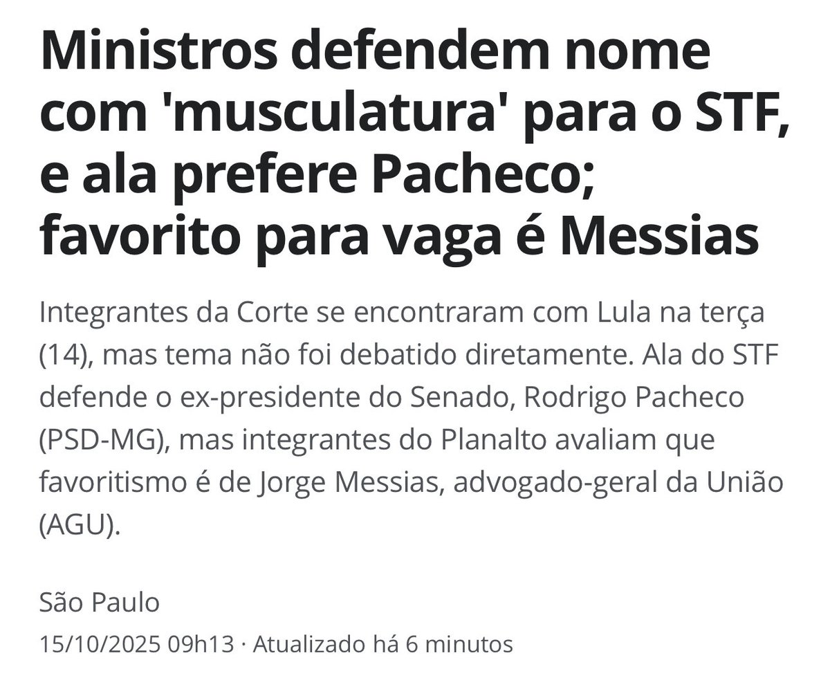 Um banho de água gelada para quem estava esperando a indicação de uma mulher para o STF: Rodrigo Pacheco ou Jorge Messias (o “Bessias” daquele áudio da conversa da Dilma e Lula vazado na época da lava jato)