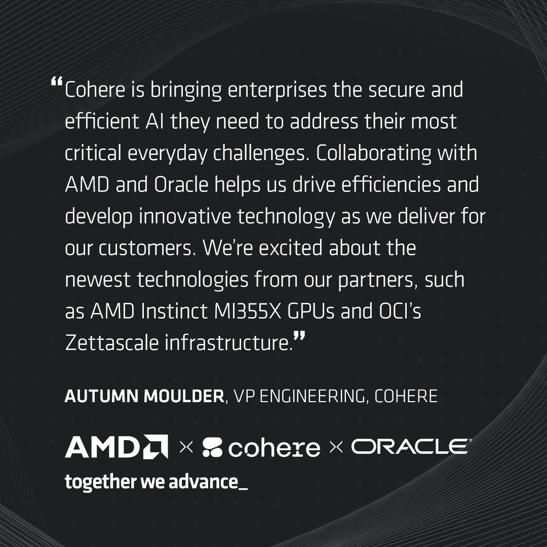 AMD's tweet image. .@cohere, AMD, and @OracleCloud Infrastructure are powering secure, efficient AI for enterprise at scale. Innovation moves faster when we move together.
amd.com/en/blogs/2025/…