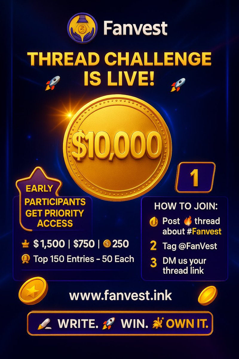 🚀 The $10,000 FanVest Thread Challenge is LIVE!

Here’s how to join:
1️⃣ Post a 🔥 thread about #FanVest
2️⃣ Tag @FanVest
3️⃣ DM us your thread link

⏳ Fastest fingers count — the earlier you post, the more time you have to get engagement.
🏆 Winners will be judged by the highest
