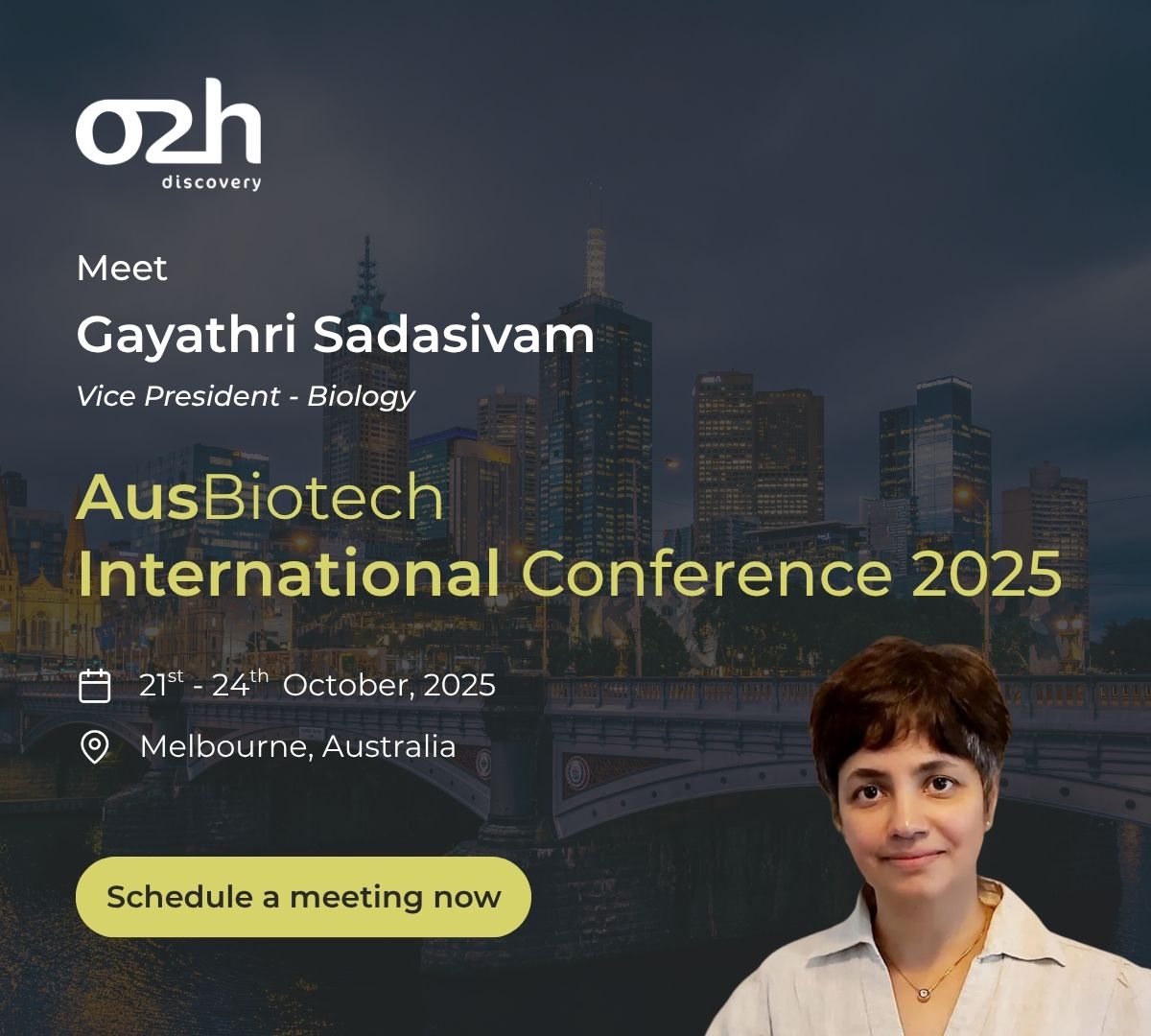o2h discovery (@o2h_discovery) on Twitter photo Our VP of Biology, Gayathri Sadasivam, will be attending the AusBiotech International Conference 2025 in Melbourne, Australia, from 21stโ24th October.
If youโre attending & wish to connect, email us at discovery@o2h.com or visit our website o2hdiscovery.co to know more. Our VP of Biology, Gayathri Sadasivam, will be attending the AusBiotech International Conference 2025 in Melbourne, Australia, from 21stโ24th October.
If youโre attending & wish to connect, email us at discovery@o2h.com or visit our website o2hdiscovery.co to know more.