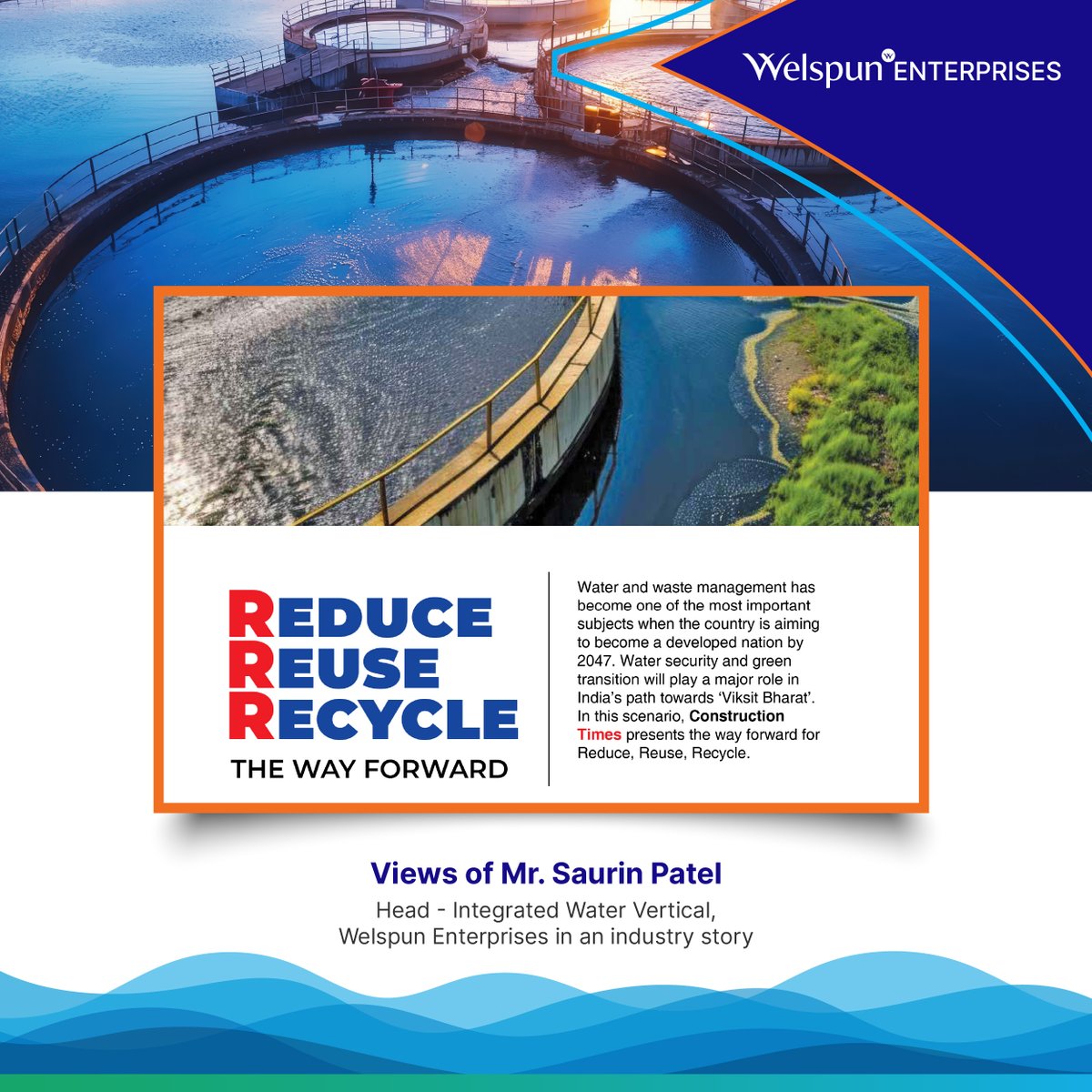 WelspunWorld's tweet image. Construction Times magazine spotlights #WelspunEnterprises’ commitment to #WaterSecurity and #WastewaterManagement in its latest Cover Story, featuring Mr. Saurin Patel, Head – Integrated Water Vertical.

In an exclusive interview, Mr. Patel shares his perspectives on India’s…