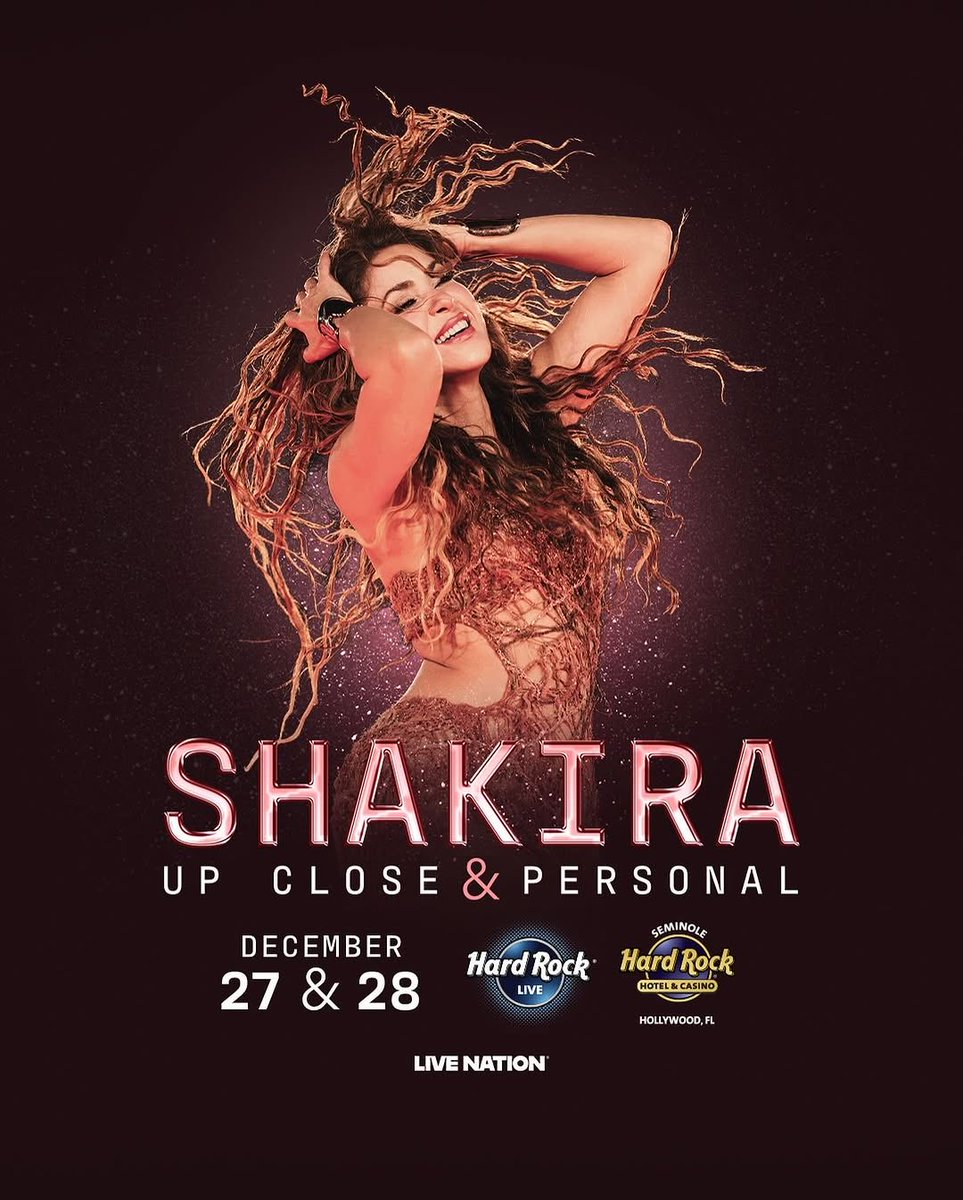 ShakiraMedia's tweet image. Shakira: Up Close &amp;amp; Personal

Let’s close 2025 with two intimate shows at Hard Rock Live in Florida on Dec 27 &amp;amp; 28! 

🎫🎊🇺🇸 Very limited tickets will be available at casino.hardrock.com/hollywood/even…