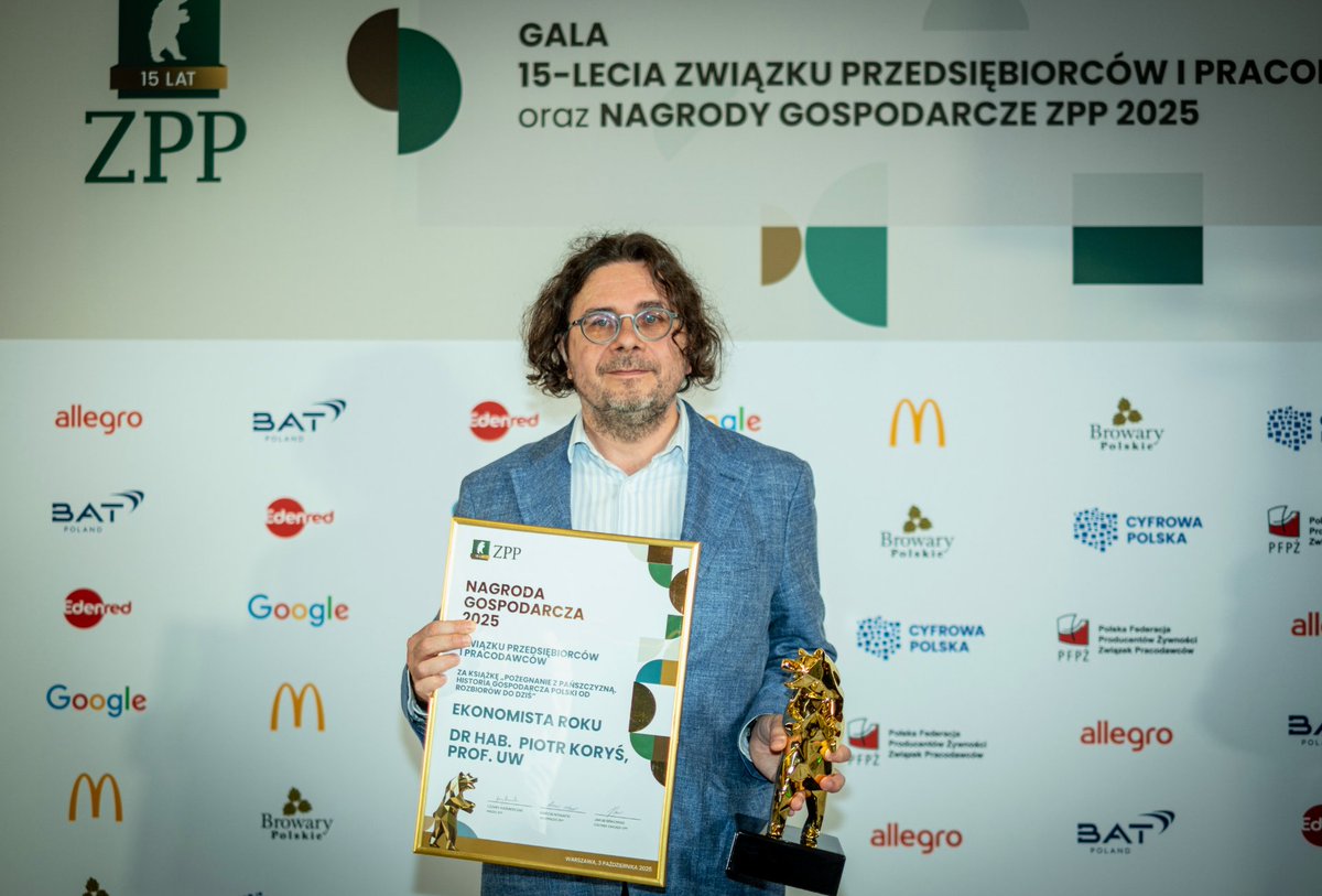 📚 Ekonomista Roku – dr hab. Piotr Koryś 🏆
Historia gospodarcza, która pomaga zrozumieć teraźniejszość

Podczas Gali 15-lecia ZPP i Nagród Gospodarczych 2025 tytuł Ekonomisty Roku otrzymał badacz, który potrafi sprawić, że przeszłość gospodarcza staje się przewodnikiem po