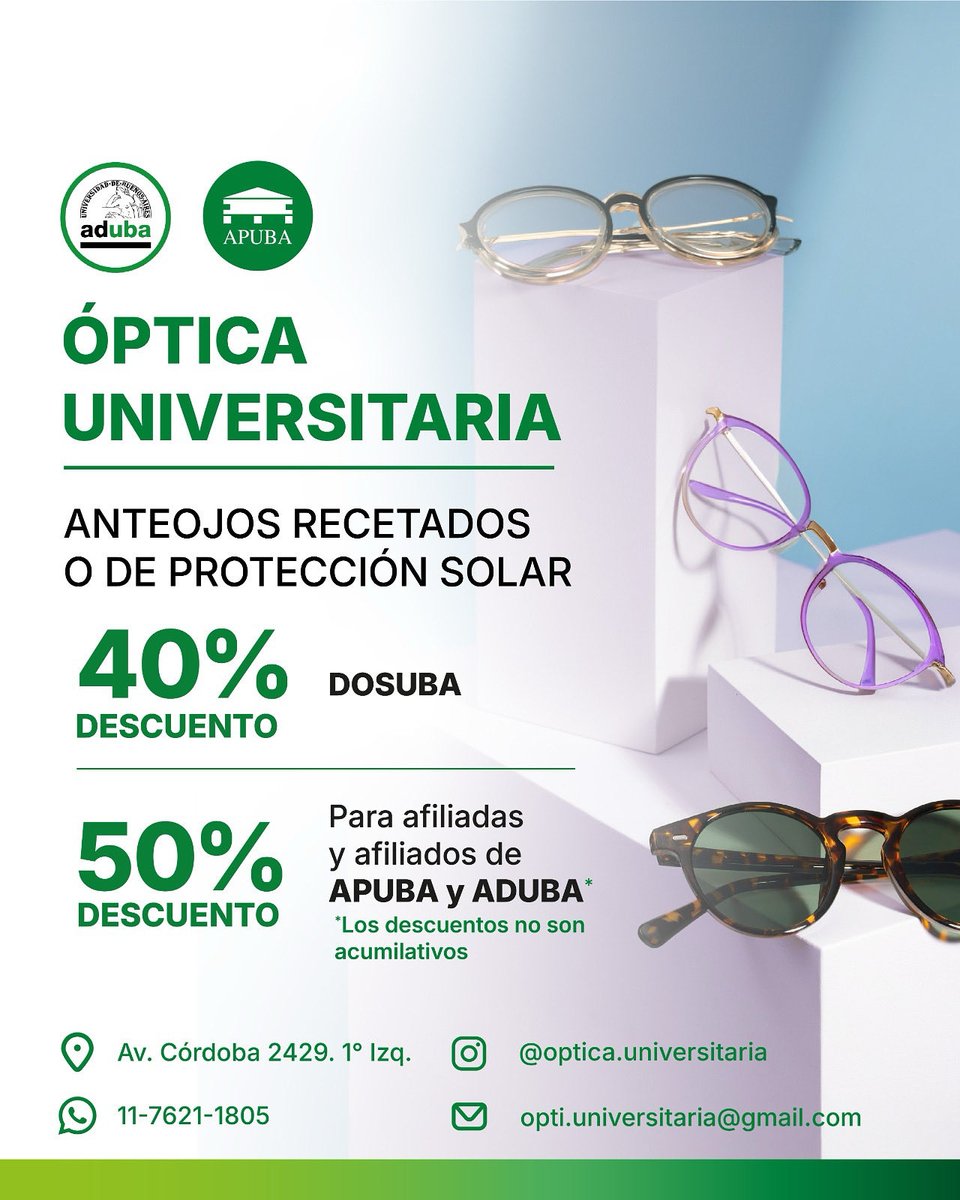ÓPTICA UNIVERSITARIA 

Beneficios para afiliados y afiliadas de APUBA y ADUBA en la Óptica Universitaria.

DESCUENTOS:

40% para afiliados y afiliadas de DOSUBA. 

50% para afiliados y afiliadas APUBA y ADUBA*

*Los descuentos no son acumulativos.

Además la ÓPTICA UNIVERSITARIA