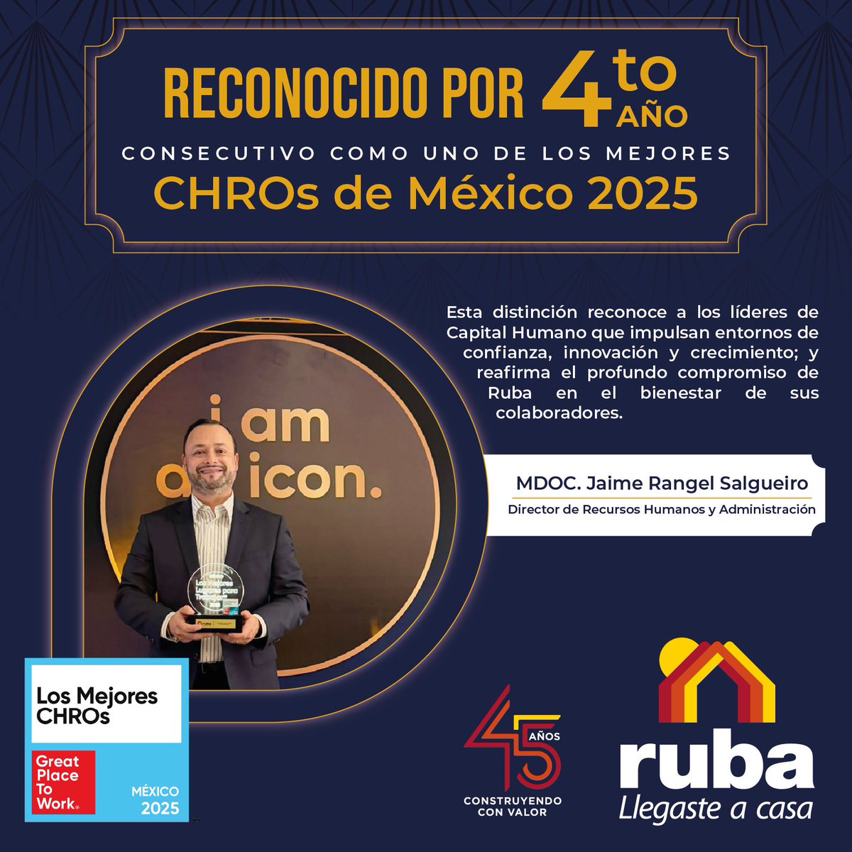 ¡Por cuarto año consecutivo, nuestro director de Recursos Humanos y Administración, MDOC. Jaime Rangel Salgueiro fue reconocido como uno de los mejores CHROs de México en 2025! 

#LosMejoresCHROs #GPTWMéxico #Liderazgo #LlegasteACasa🍂🏡
