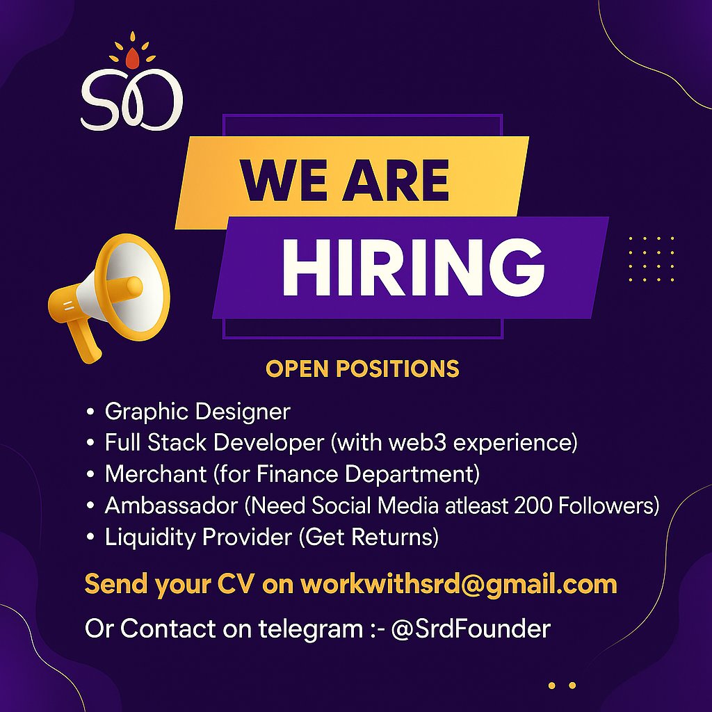 🚀 We’re Hiring at SRD.Exchange!

Looking to join a fast-growing Web3 fintech platform revolutionizing decentralized finance?
We’re expanding our team and inviting passionate, skilled, and creative individuals to be part of our journey! 🌐✨

Open Positions:

🎨
