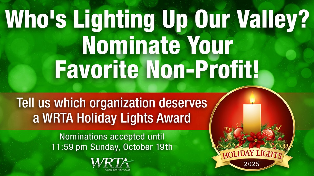 WRTA 2025 Holiday Lights nominations are open and will close October 19th. Learn more and nominate your favorite local Valley non-profit now on WRTA's site:  bit.ly/47i6UcF