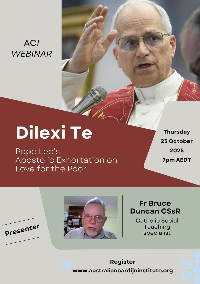 Friends, on 23 October, ACI will hold a special webinar with Fr Bruce Duncan CSsR to introduce Pope Leo's new Apostolic Exhortation, Dilexi Te. Details and registration link here: australiancardijninstitute.org/webinar-pope-l…
