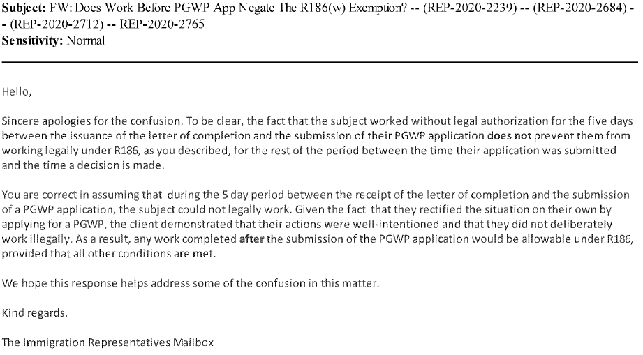IRCC REP-2020-2765

Question: If an international graduate works for five days between receiving their letter of completion and submitting their post-graduate work permit application can they still work after they apply? Was the work that they did during those five days