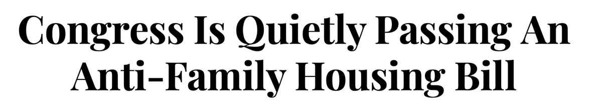 PTBwrites's tweet image. Increasing housing supply with the aim of reducing rents is not anti-family, permitting greater flexibility in manufactured housing is not anti-family, accelerating NEPA review is not anti-family, lifting the RAD cap is not anti-family

The ROAD to Housing Act is not anti-family.