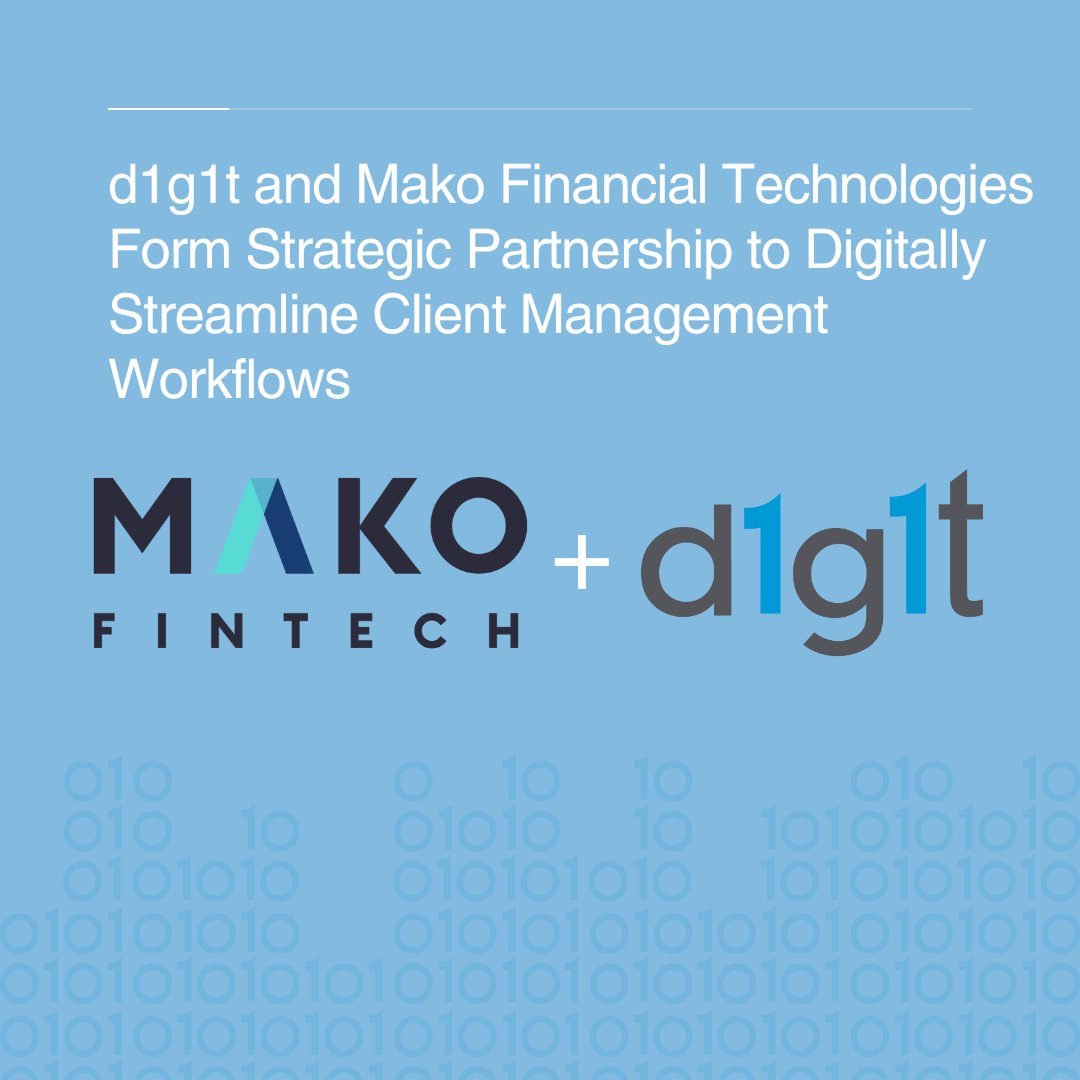 We’re excited to announce our new strategic partnership with Mako Financial Technologies. Read the press release: d1g1t.com/resources/blog…